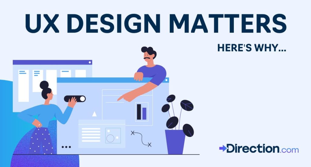 UX Design Matters