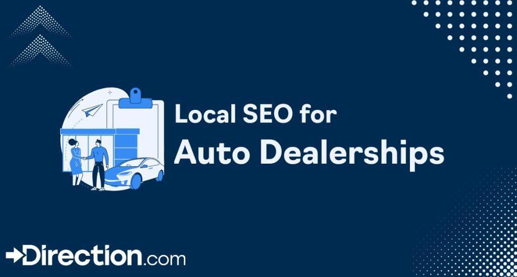 Local SEO tactics for automotive dealerships