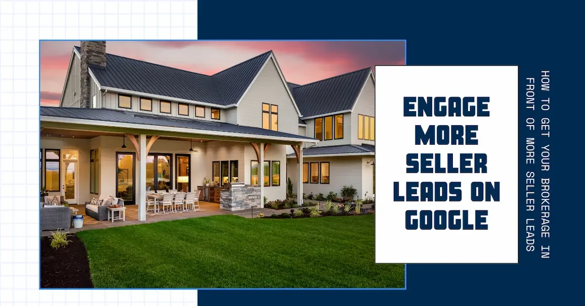 How to get more real estate seller leads