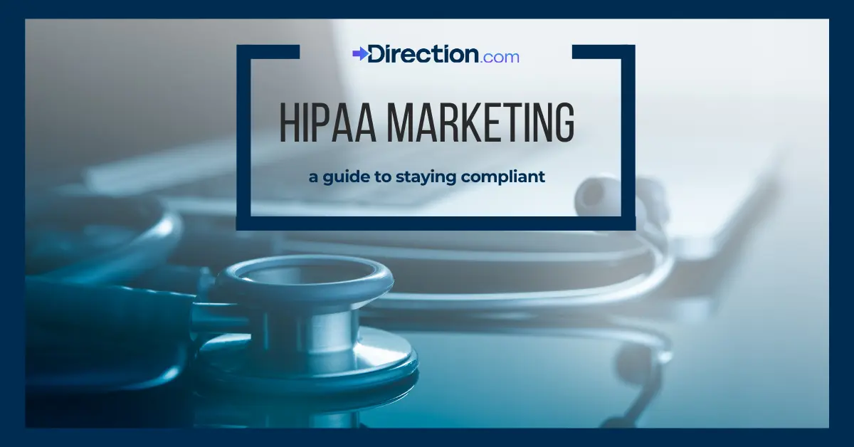 HIPAA marketing: a guide to staying compliant