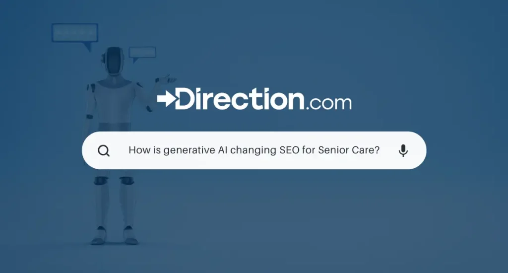 Generative AI and How it's Shaping Senior Care Marketing Strategies