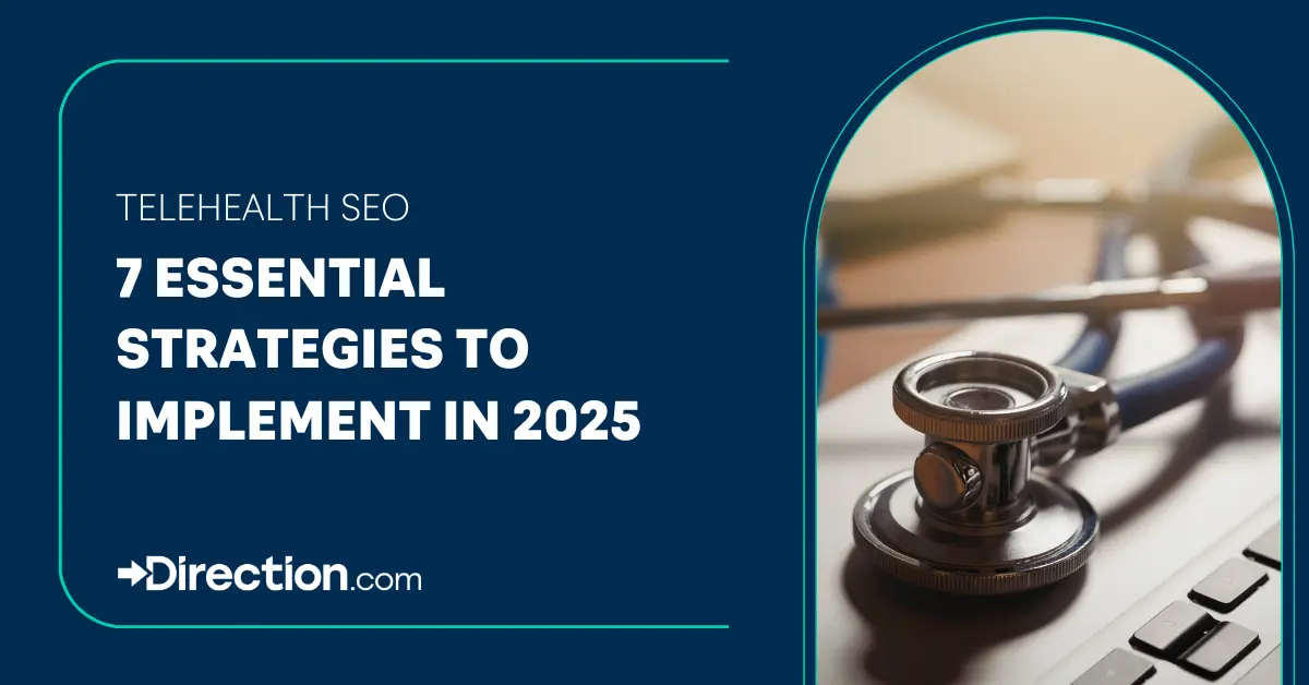 7 Essential Telehealth SEO Strategies to Implement in 2025