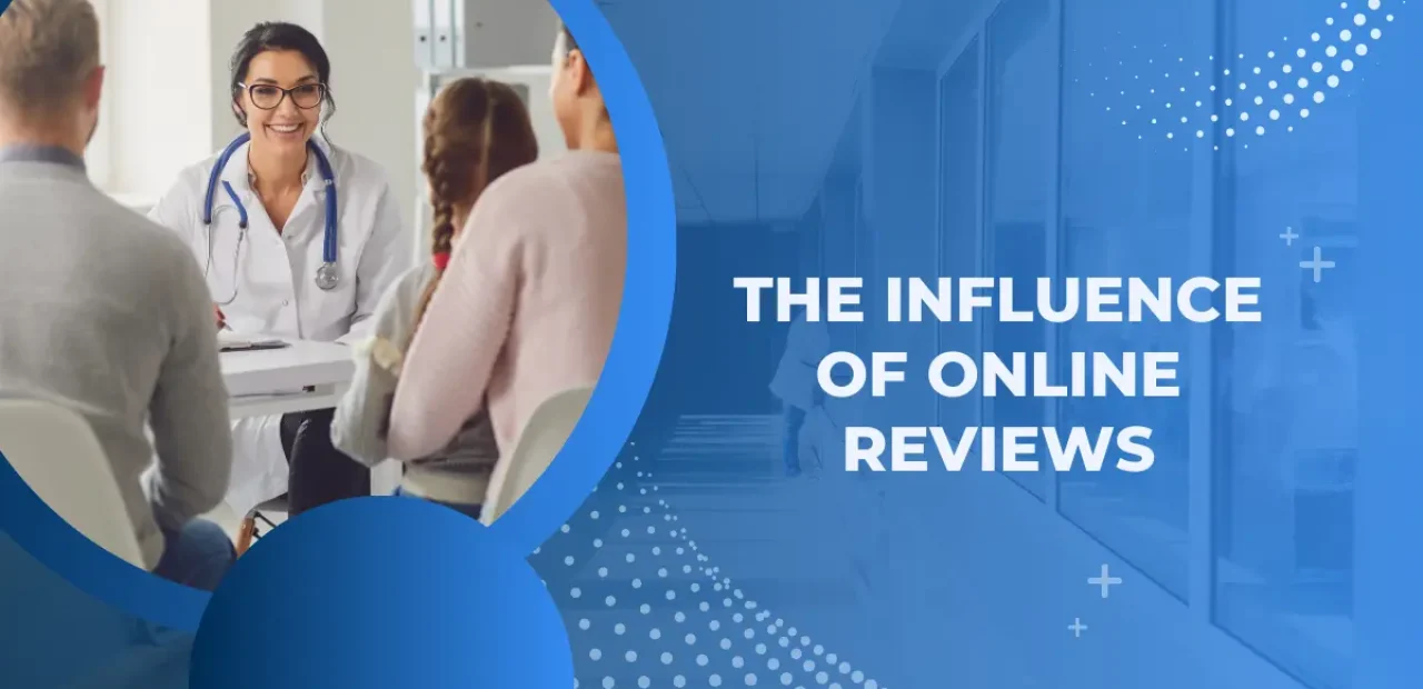 The influence of Online Review on Medical Practices