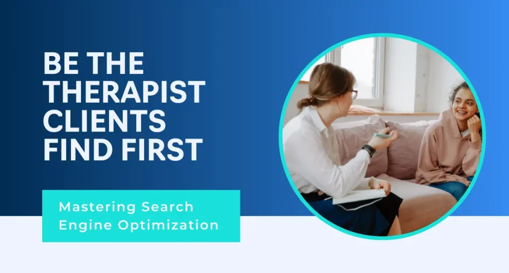 The Master's Guide to SEO for Therapists