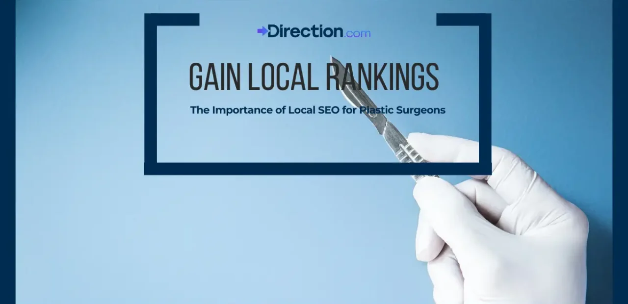 The Importance of Local SEO for Plastic Surgeons