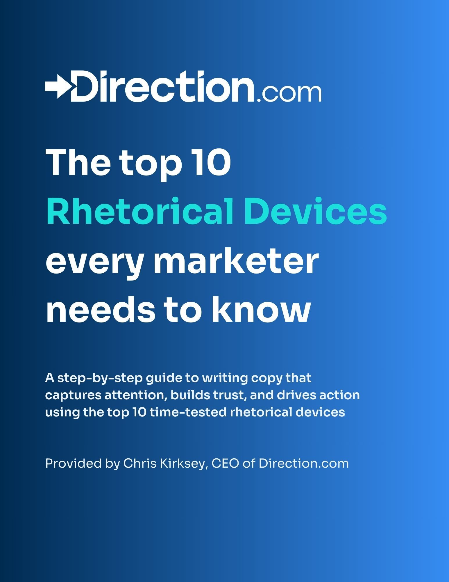 The top 10 Rhetorical Devices every marketer needs to know
