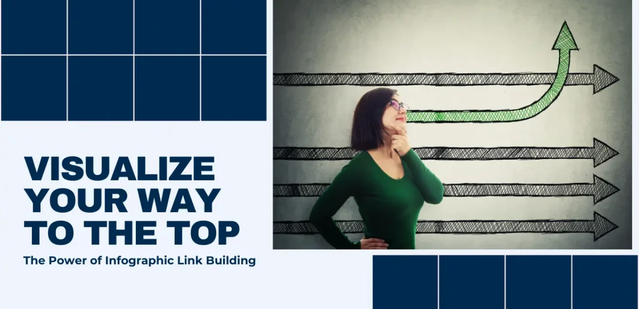 A Complete Guide to Infographic Link Building