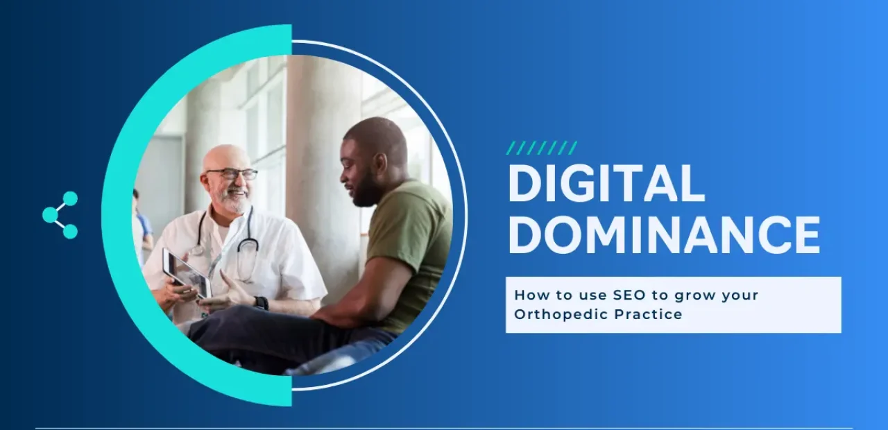 Orthopedic Practice SEO Strategies for Online Growth