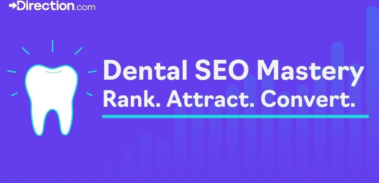 The complete guide to dental SEO.