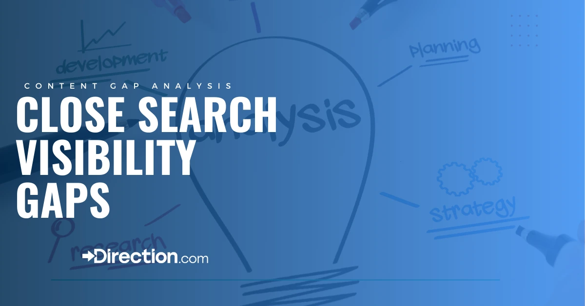 4 Steps to Conducting a Complete Content Gap Analysis