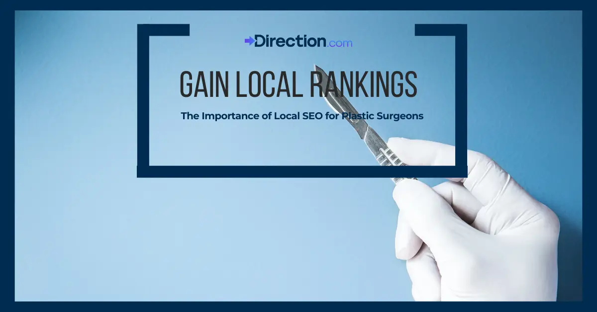 The Importance of Local SEO for Plastic Surgeons