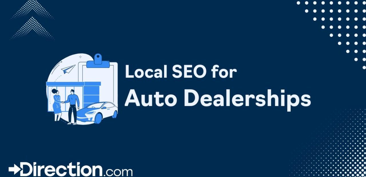 Local SEO tactics for automotive dealerships