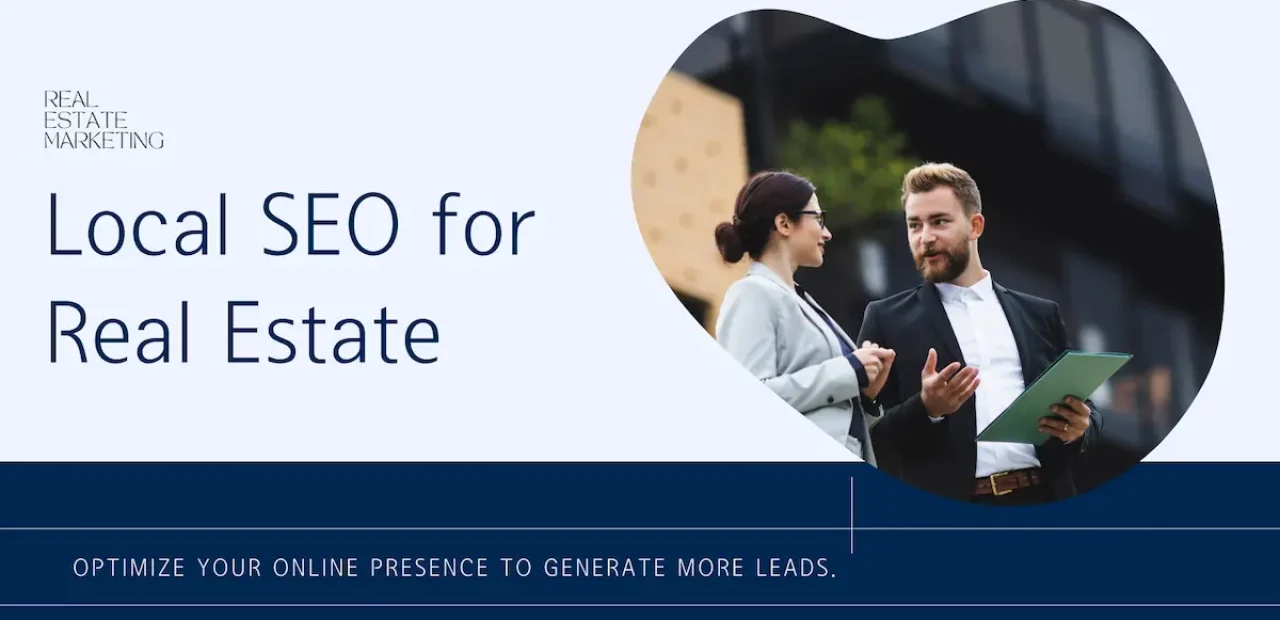 Local SEO for Real Estate - The Complete Guide