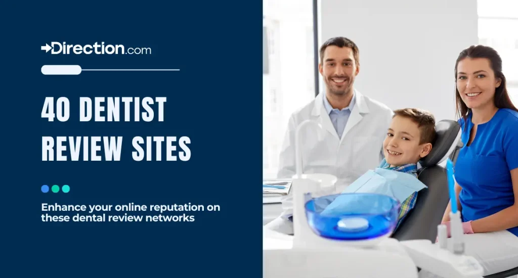 Get listed on these top 40 dentist review sites