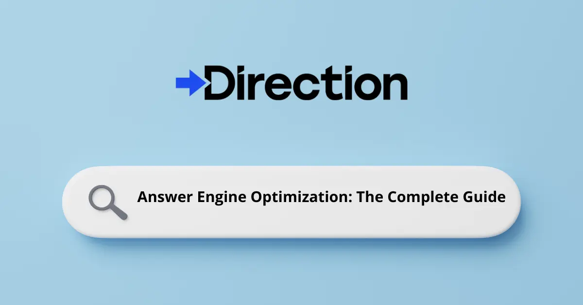 Answer Engine Optimization The Complete Guide
